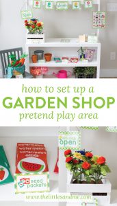All you need to set up a Garden Shop Pretend Play area!