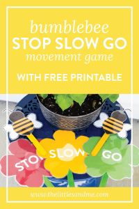 Teach your little ones how to STOP, SLOW, & GO with this fun FREE printable Bumblebee Stop, Slow, Go Movement Game!