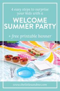 Say hello to summer with a fun and simple Welcome Summer Party. Tips and tricks to surprise your kiddos plus a FREE printable We Love Summer Banner!