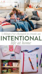 Rhythms: 5 Things I've Changed to Create Intentional Life at Home by Lacey Rabalais