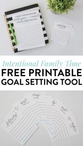 Rhythms: Creating Space to Love Your Family Well (+ a FREE printable goal setting tool)