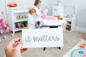 What you're doing as a mama matters!