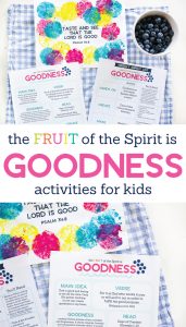 Looking for ways to point your kids to Jesus? The Fruit of the Spirit is GOODNESS Kids Activities pack is full of simple ideas to teach kids what goodness is in an engaging way. This hands on study of Galatians 5:22-23 is aimed to help your family connect, play, learn, and grow in God’s Word together.